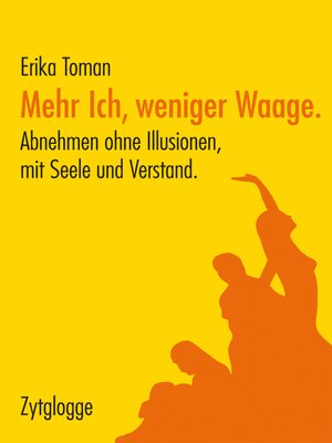 cover image of Mehr Ich, weniger Waage